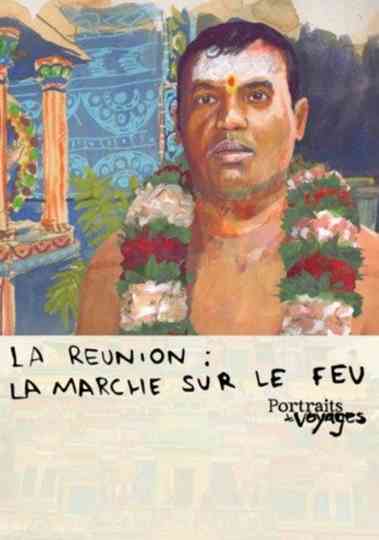 Portraits de Voyages La Réunion : Marche sur le feu Poster