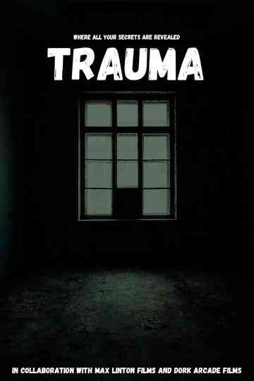 Trauma Poster