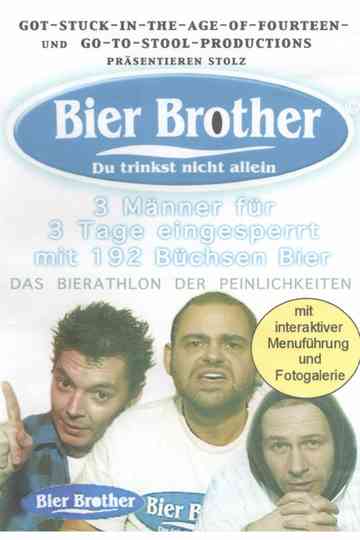 Bier Brother - Du trinkst nicht allein Poster