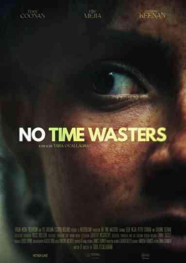 No Time Wasters Poster
