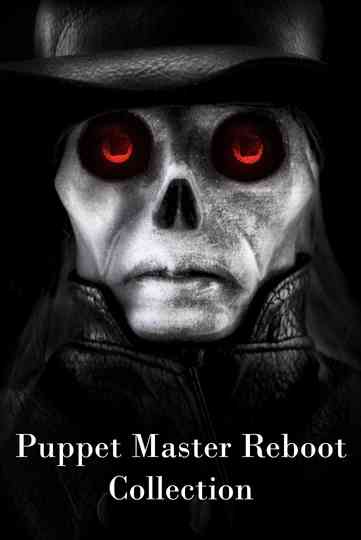 Puppet Master Reboot Collection Poster