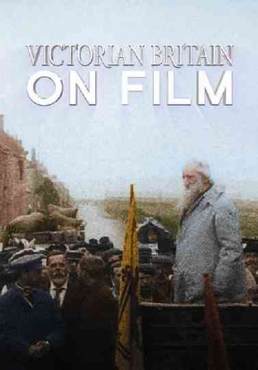 Victorian Britain on Film Poster