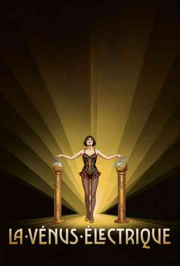 La Vénus électrique Poster