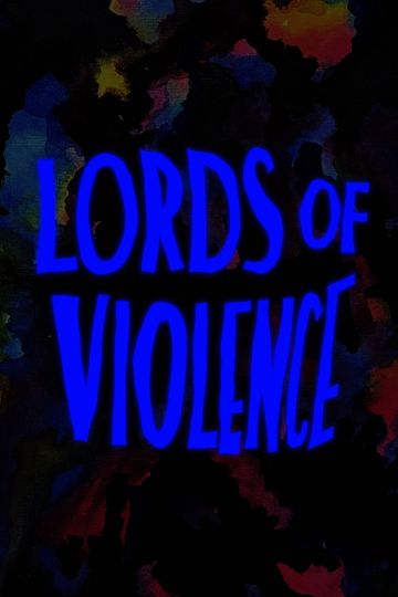 Lords of Violence