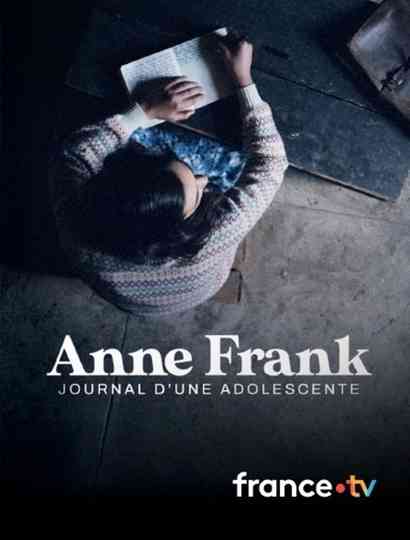 Anne Frank, journal d'une adolescente Poster
