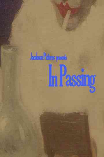In Passing Poster