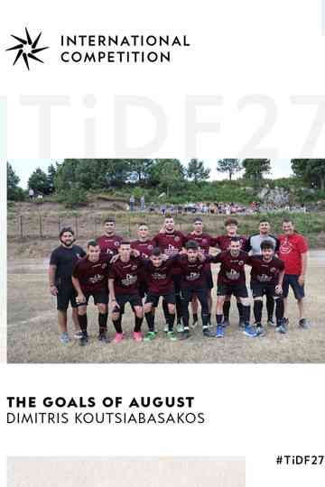 The Goals of August Poster