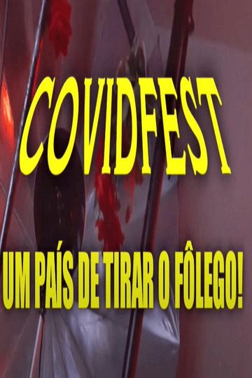 COVIDFEST- A Country That Will Leave You Breathless!