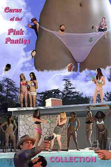 Curse of the Pink Panties Collection Poster