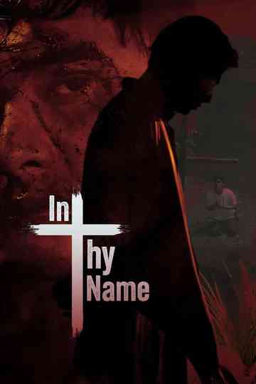 In Thy Name Poster