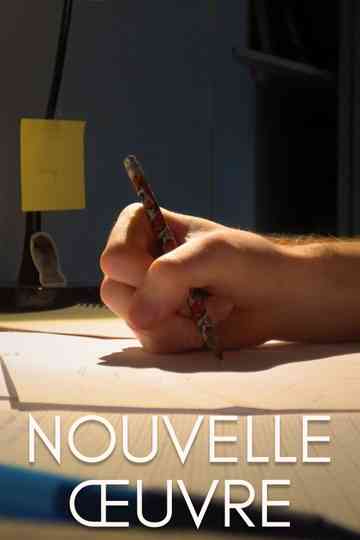 Nouvelle Œuvre Poster