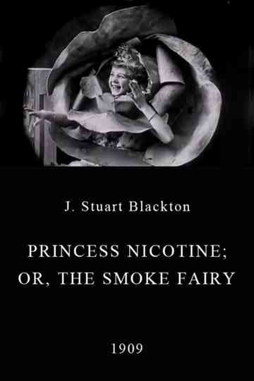 Princess Nicotine or The Smoke Fairy poster