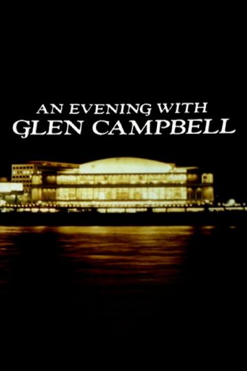 An Evening with Glen Campbell