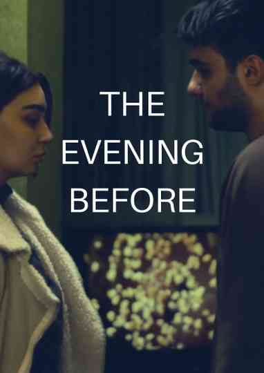The Evening Before Poster