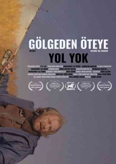 No Way Beyond The Shadow Poster