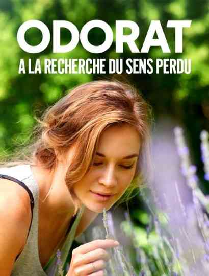 Odorat : à la recherche du sens perdu Poster