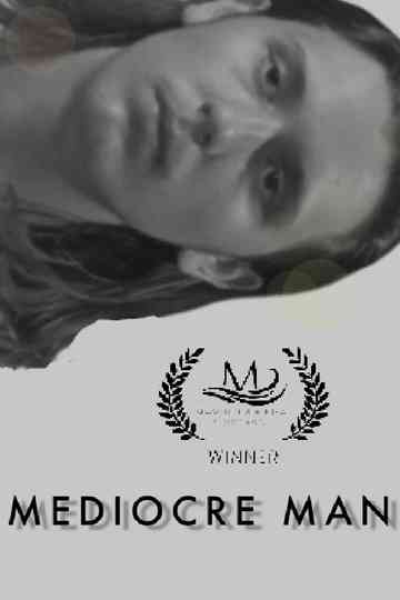 MEDIOCRE MAN Poster