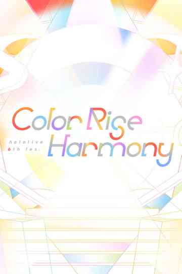 hololive 6th fes. Color Rise Harmony Day 1 hololive Stage 1 Poster