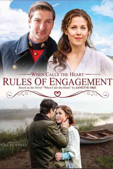When Calls the Heart: Rules of Engagement Poster