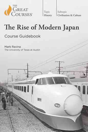 The Rise of Modern Japan (Great Courses) Poster