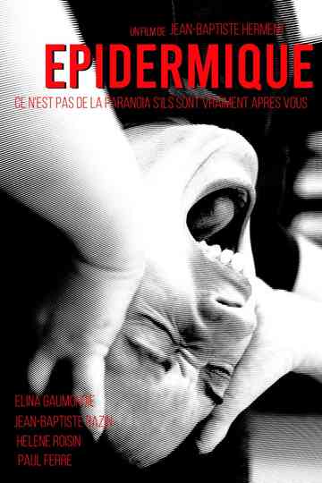 Épidermique Poster
