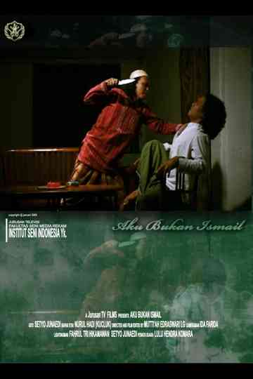 Aku Bukan Ismail Poster