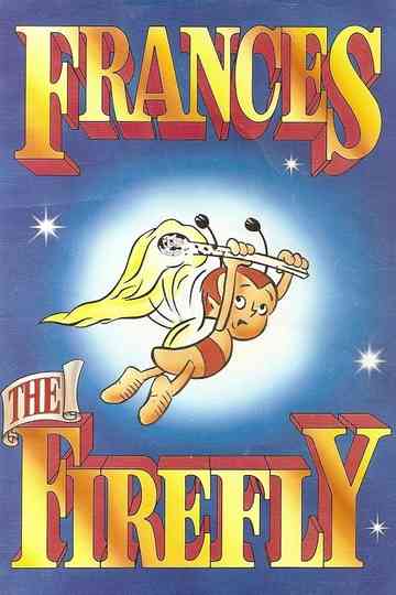 Frances the Firefly Poster