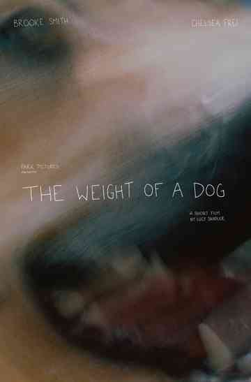 The Weight of a Dog Poster