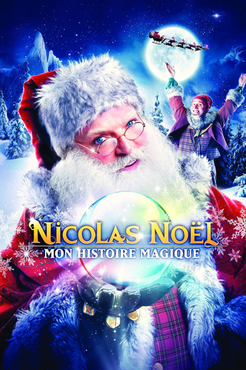 Nicolas Noël  Mon histoire magique Poster