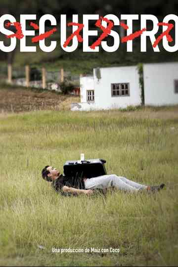 Secuestro Poster