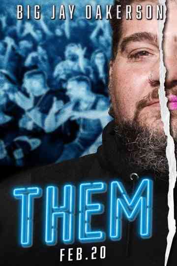 Big Jay Oakerson: Them Poster
