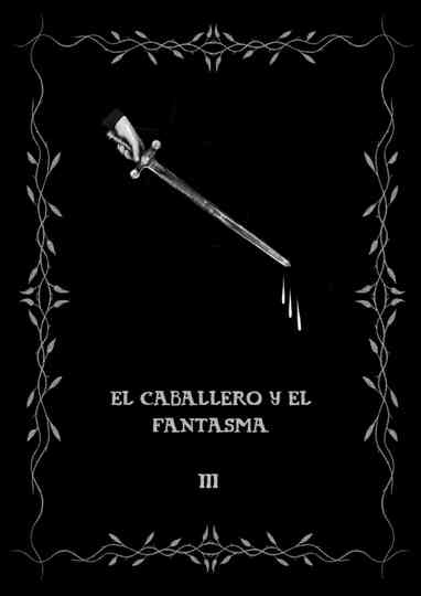 El Caballero y el Fantasma Poster