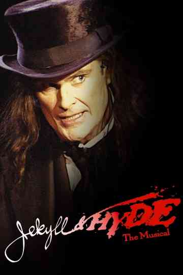Jekyll & Hyde: The Musical Poster