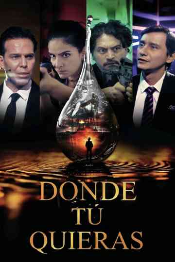 Donde tú quieras Poster