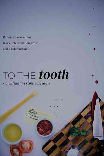 To the Tooth Poster