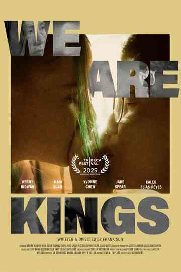 We Are Kings Poster