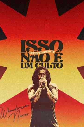 Whindersson Nunes: Isso Definitivamente Não É Um Culto Poster