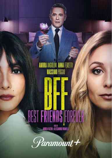 BFF – Best Friends Forever poster