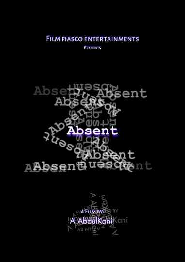 Absent Poster