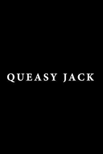 Queasy Jack Poster