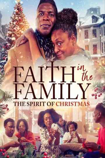 Faith In The Family: The Spirit of Christmas Poster