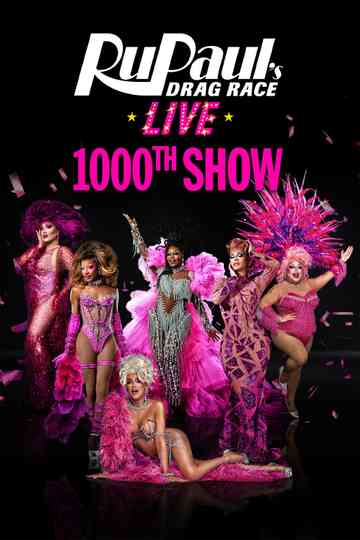 RuPaul’s Drag Race Live in Las Vegas 1000th Show Poster