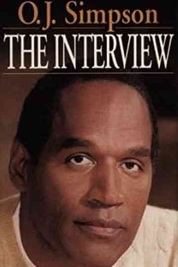 O.J. Simpson: The Interview Poster
