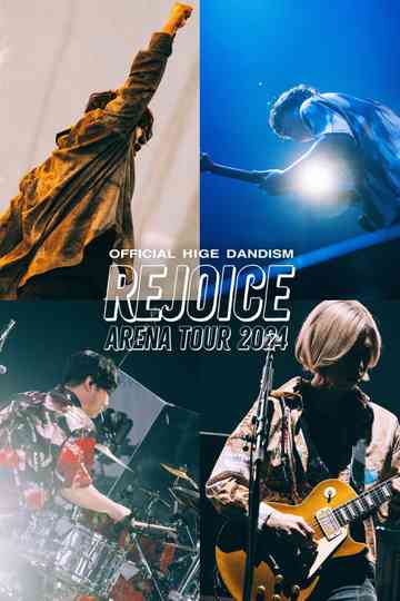 OFFICIAL HIGE DANDISM Arena Tour 2024 - Rejoice Poster
