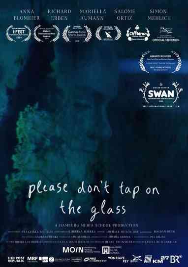 Please Don't Tap on the Glass