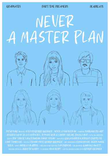 Never A Master Plan