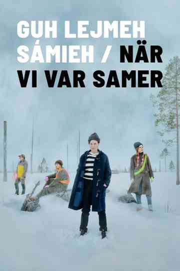 När vi var samer Poster