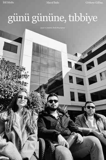 Günü Gününe, Tıbbiye Poster
