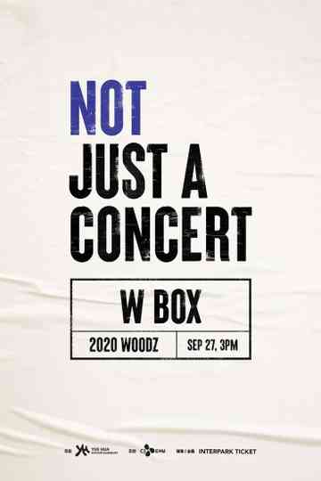 2020 WOODZ : NOT JUST A CONCERT – W BOX Poster