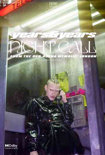 Years & Years: Night Call Poster